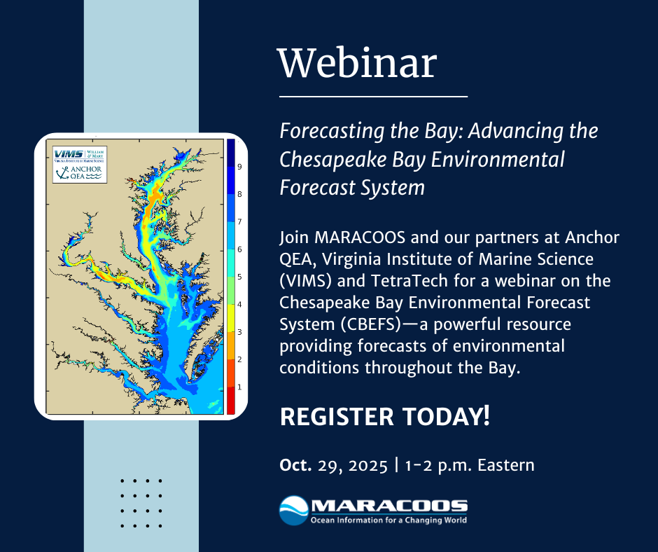 Forecasting the Bay: Advancing the Chesapeake Bay Environmental Forecast System Oct 29, 2025 01:00 PM